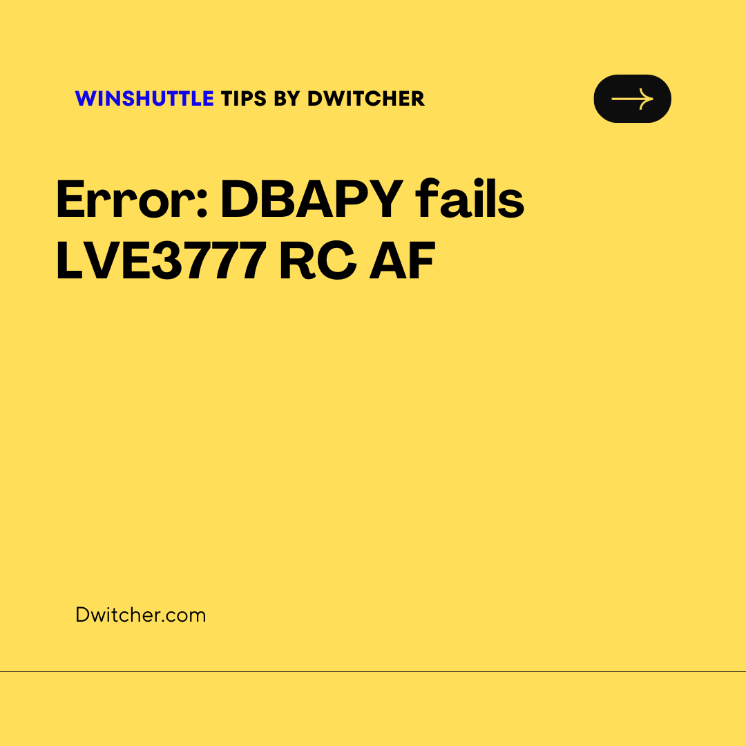 You are currently viewing DBAPY fails LVE3777 RC AF