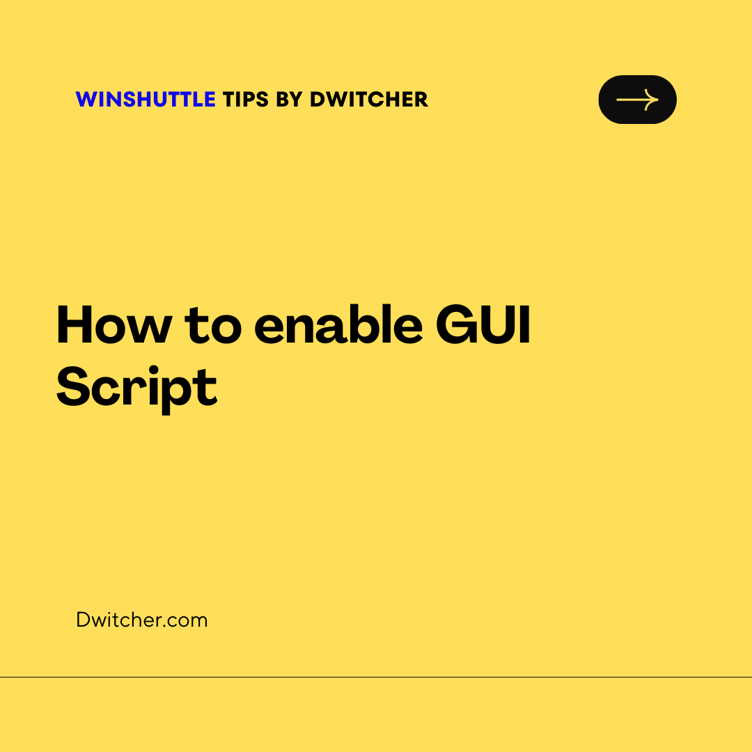 You are currently viewing Enabling GUI Scripting