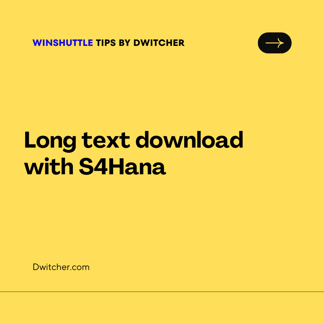 You are currently viewing Download long text format issue with S4Hana