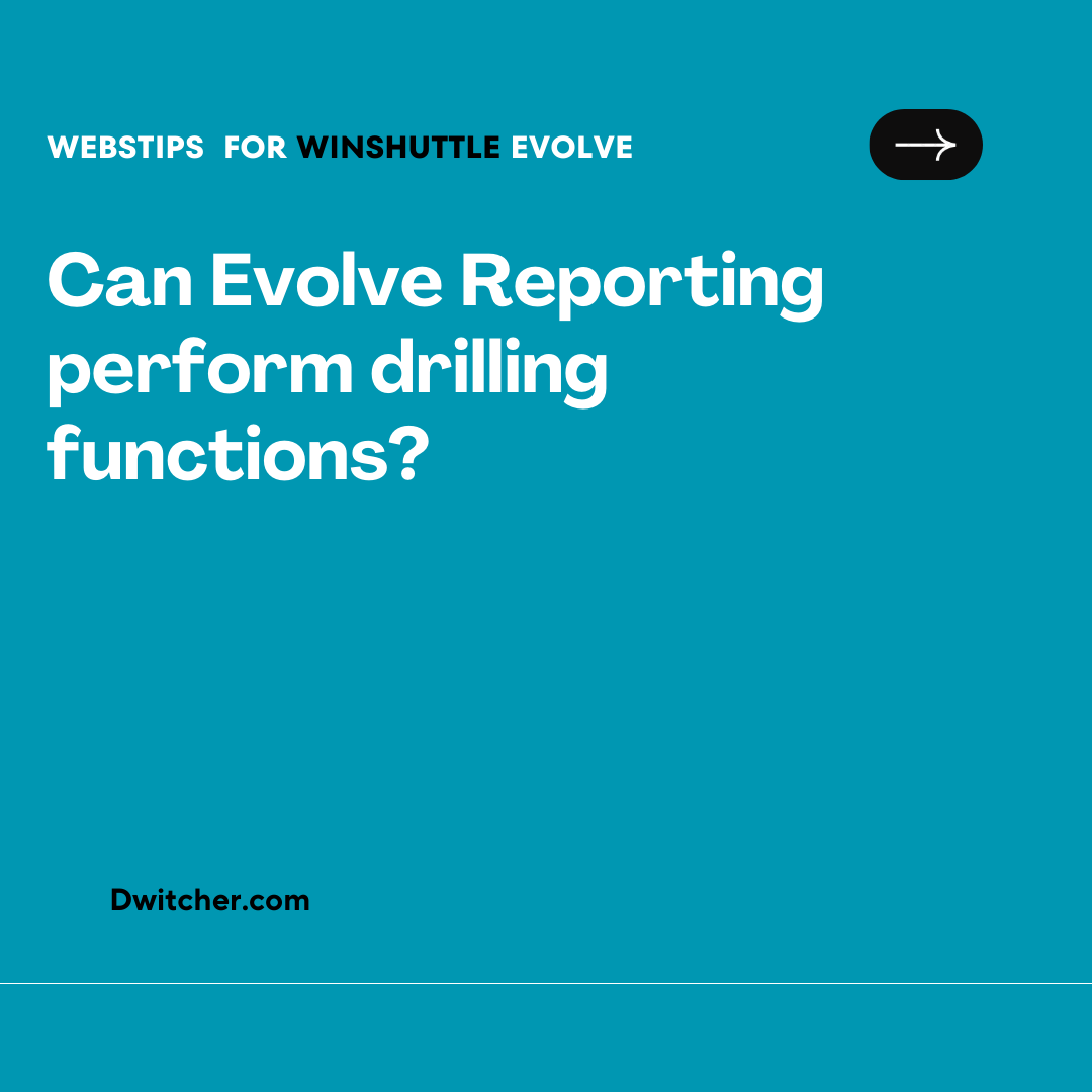 You are currently viewing Can Evolve Reporting perform drilling functions?