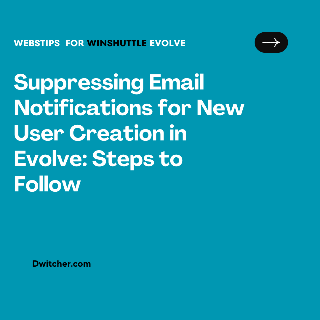 You are currently viewing Evolve – how to suppress email notification at user creation – New user adding