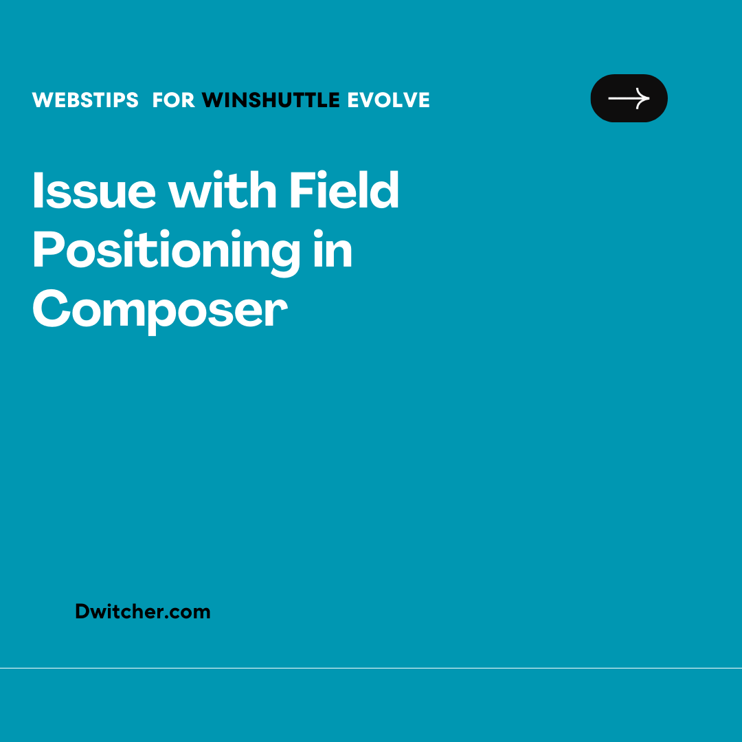 Read more about the article Fields positioning is not working properly in Composer