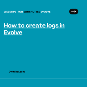 Read more about the article Creating logs in Evolve