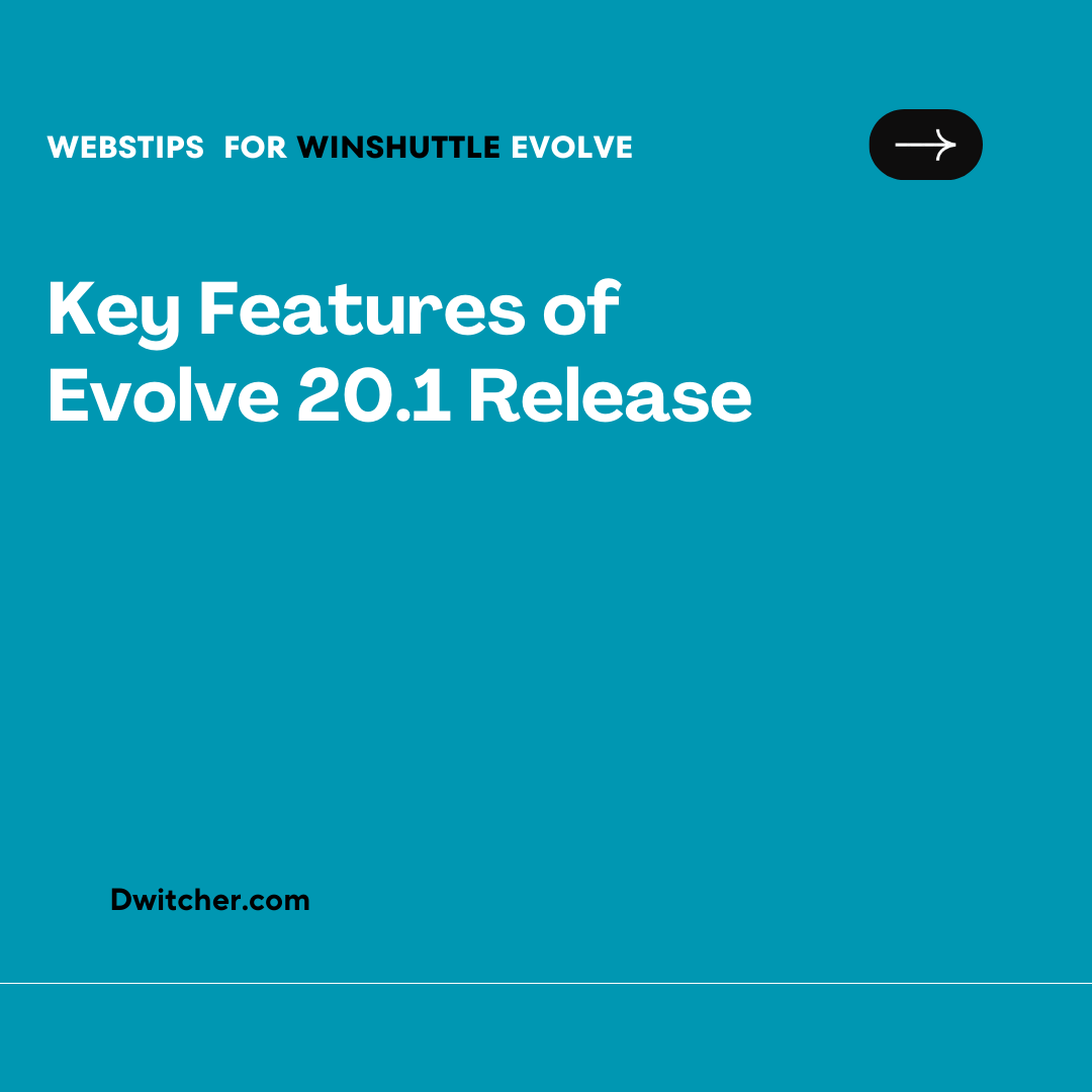 Read more about the article Evolve 20.1 Release Highlights